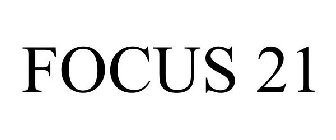 FOCUS 21