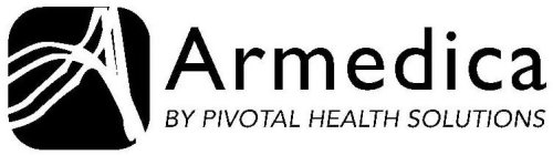 A ARMEDICA BY PIVOTAL HEALTH SOLUTIONS