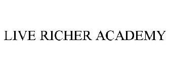 LIVE RICHER ACADEMY