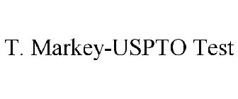 T. Markey-USPTO Test