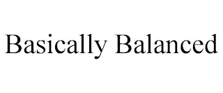 BASICALLY BALANCED