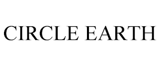 CIRCLE EARTH