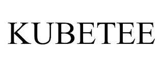 KUBETEE