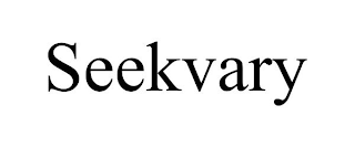 SEEKVARY