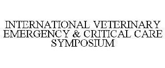 INTERNATIONAL VETERINARY EMERGENCY & CRITICAL CARE SYMPOSIUM