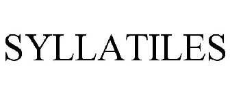 SYLLATILES