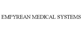 EMPYREAN MEDICAL SYSTEMS