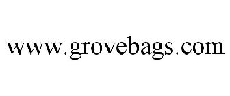 WWW.GROVEBAGS.COM