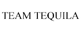 TEAM TEQUILA