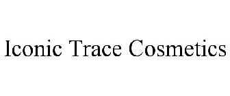 ICONIC TRACE COSMETICS