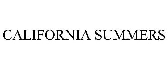CALIFORNIA SUMMERS