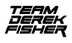 TEAM DEREK FISHER