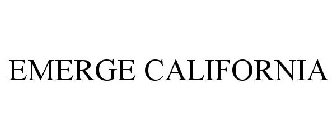 EMERGE CALIFORNIA