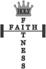 HOLY FAITH FITNESS