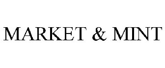 MARKET & MINT