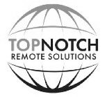 TOP NOTCH REMOTE SOLUTIONS