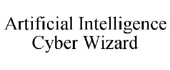 ARTIFICIAL INTELLIGENCE CYBER WIZARD