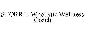 STORRIE WHOLISTIC WELLNESS COACH