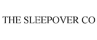 THE SLEEPOVER CO