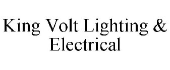 KING VOLT LIGHTING & ELECTRICAL