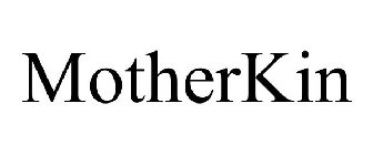 MOTHERKIN