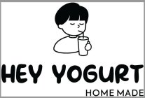 HEY YOGURT HOME MADE