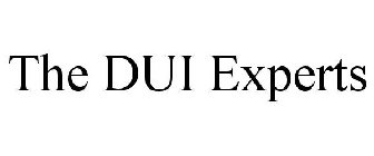 THE DUI EXPERTS