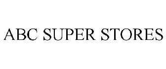 ABC SUPER STORES