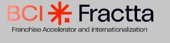 BCI FRACTTA FRANCHISE ACCELERATOR AND INTERNATIONALIZATION