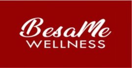 BESAME WELLNESS