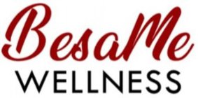 BESAME WELLNESS