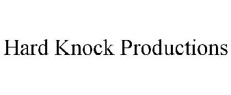 HARD KNOCK PRODUCTIONS