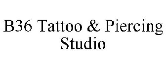 B36 TATTOO & PIERCING STUDIO