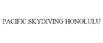 PACIFIC SKYDIVING HONOLULU