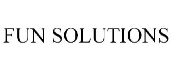 FUN SOLUTIONS