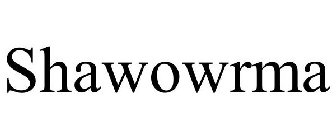 SHAWOWRMA