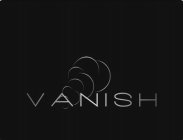 VANISH