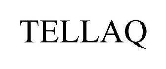 TELLAQ