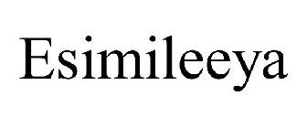 ESIMILEEYA