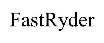 FASTRYDER