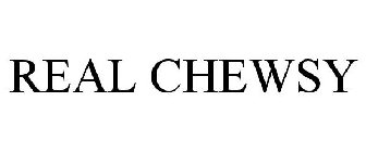 REAL CHEWSY