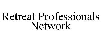 RETREAT PROFESSIONALS NETWORK