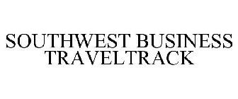 SOUTHWEST BUSINESS TRAVELTRACK
