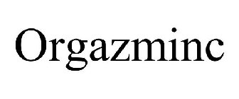 ORGAZMINC