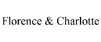 FLORENCE & CHARLOTTE