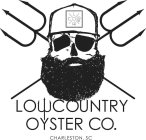 LOWCO LOWCOUNTRY OYSTER CO. CHARLESTON, SC