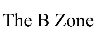 THE B ZONE