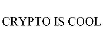 CRYPTO IS COOL