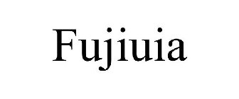 FUJIUIA