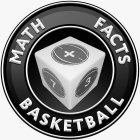 MATH FACTS BASKETBALL + 7 3